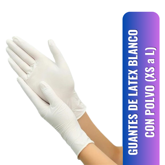 GUANTES DE LATEX BLANCO CON POLVO x100 UNIDADES (XS a L)